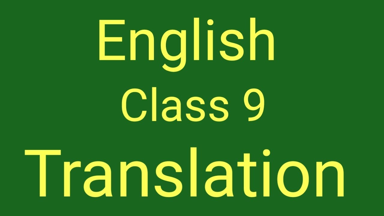 english-class-9-translation-exercise-52-youtube