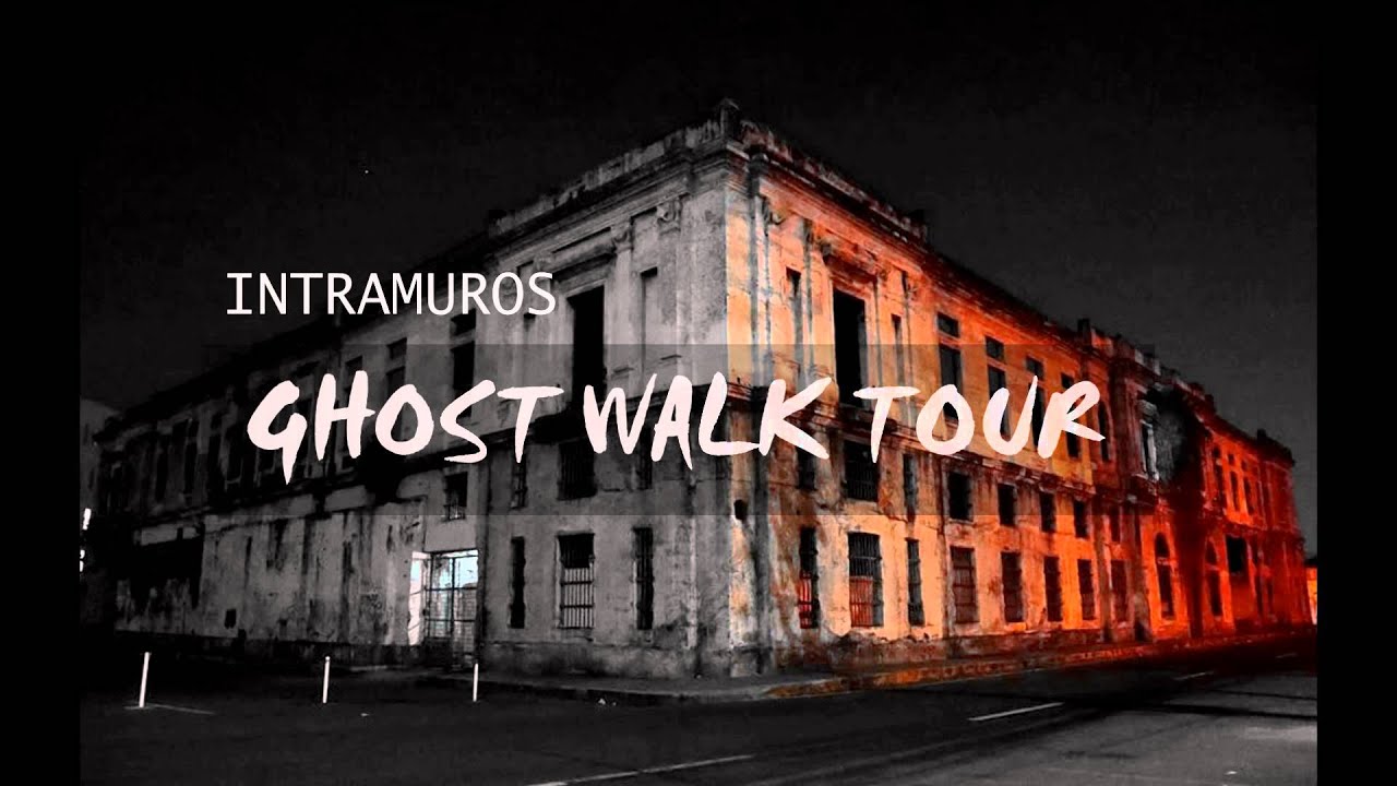 intramuros ghost tour