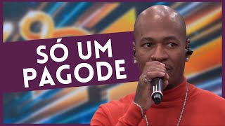 Só Um Pagode: Turma do Pagode canta novo sucesso no Faustão