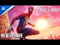 BREAKING! Spider-Man 2 FINALLY Got A New Update In May