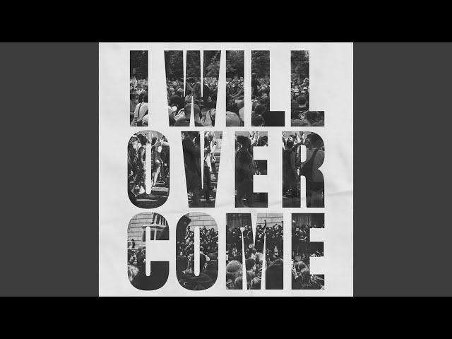 Welshly Arms - I will overcome