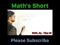 Math's short tricks|Math up police |study with vijay sir #shorts #short