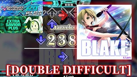 【DDR A20 PLUS】 BLAKE [DOUBLE DIFFICULT] 譜面確認＋クラップ