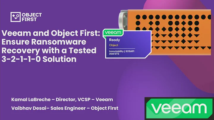 Veeam & Object First: Ensure Ransomware Recovery with a Tested 3-2-1-1-0 Solution