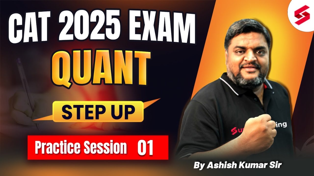 Practice Session For CAT QUANT | CAT 2025 QUANT Preparation | CAT 2025 ...