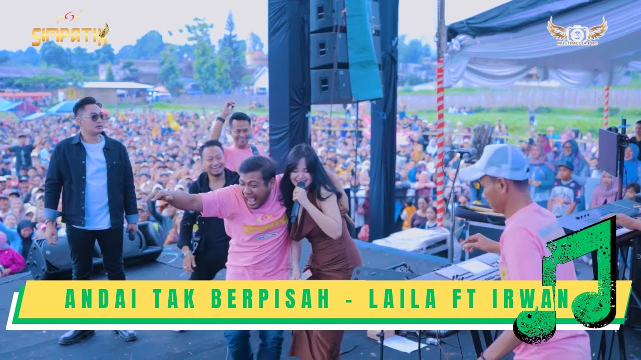 ANDAI TAK BERPISAH LAILA AYU FT IRWAN - SIMPATIK PONCOKUSUMO MALANG - MITRA PRO AUDIO