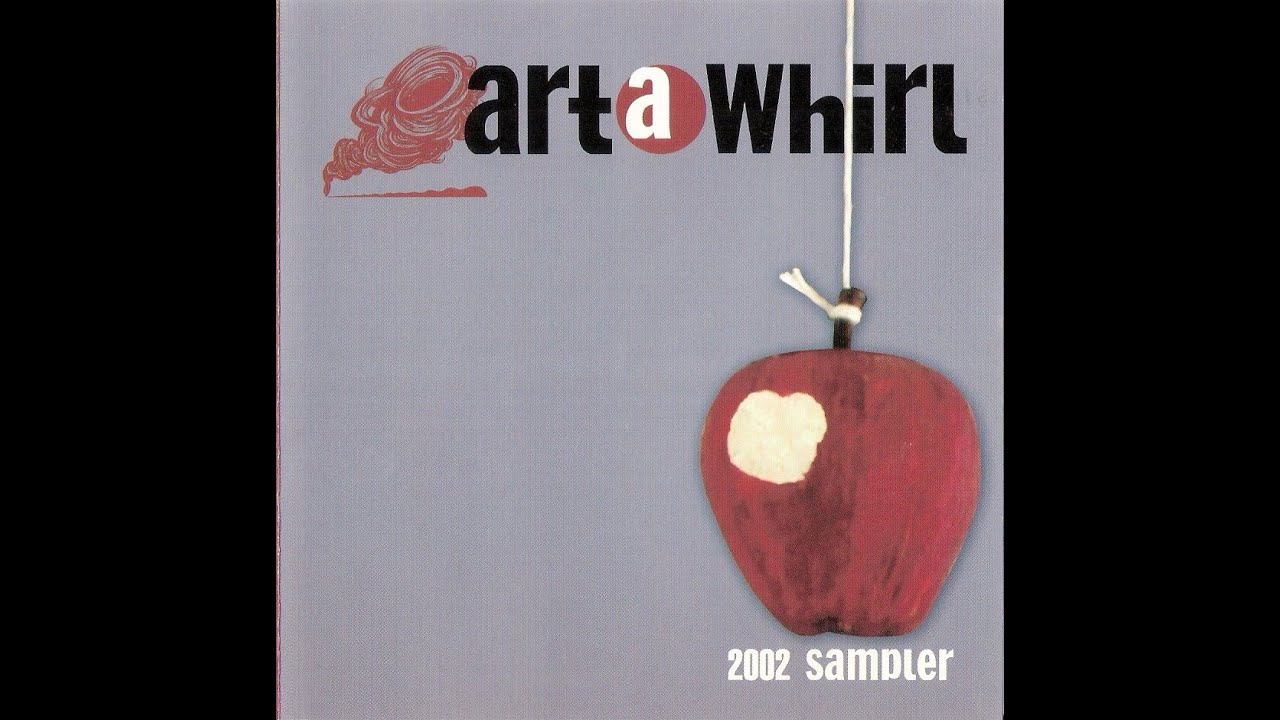 Art-A-Whirl 2002 Sampler - NEMAA (2002)
