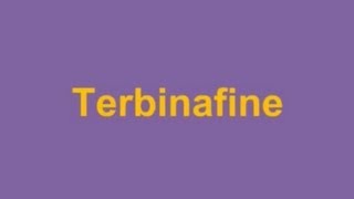 USMLE: Medical Video Lectures Pharmacology about Terbinafine by UsmleTeam