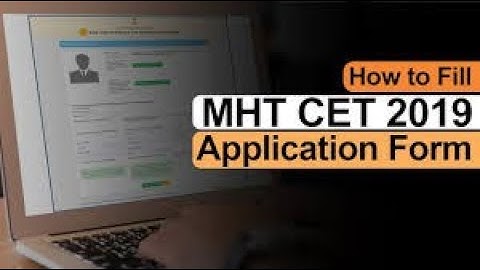 MHT CET 2020 Form Filling Step By Step in 15 Minutes
