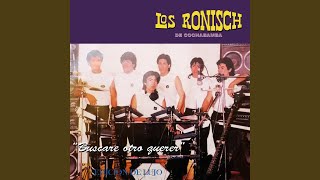 Video thumbnail of "Los Ronisch - Toda una Mujer"