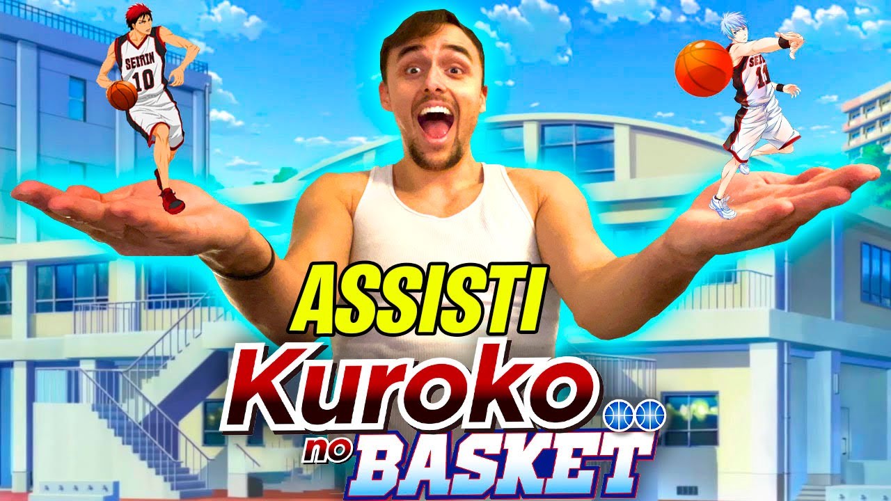 O DIA EM QUE EU ASSISTI KUROKO NO BASKET 