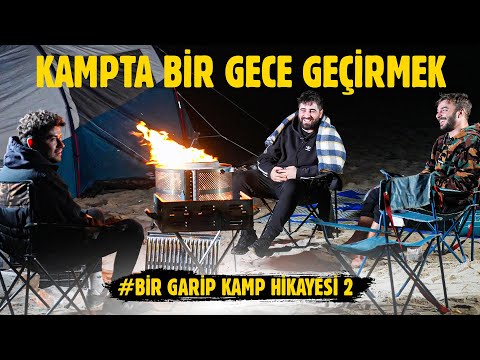 Bir Garip Kamp Günlüğü #2 / Sakın evde denemeyin!