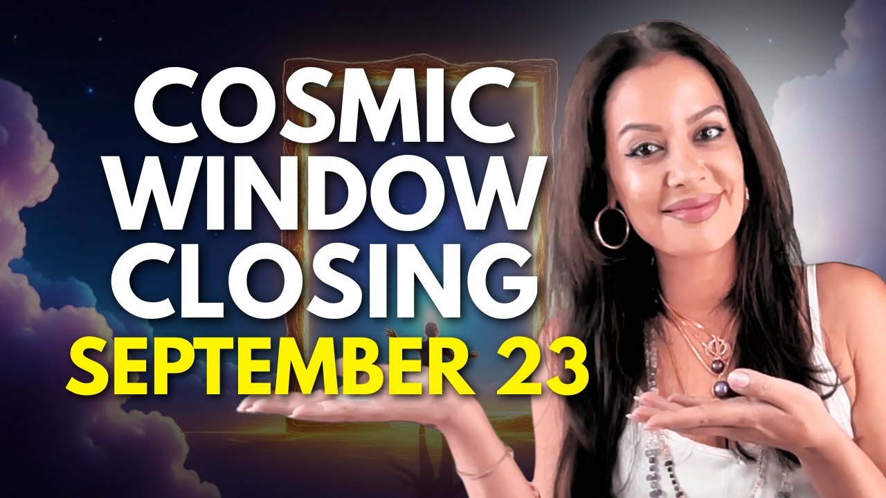 FINAL HOURS: September 21-23 Cosmic Gatewayby Aurora Ray 21-9-25