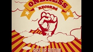 Various Artists - Rise up Riddim (Oneness Records Presents) (Oneness Records) [Full Album]