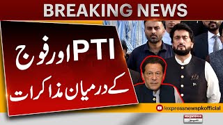 Negotiation Between PTI And Army | Breaking News