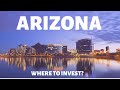 5 Cities to INVEST in the State of ARIZONA (Real Estate)