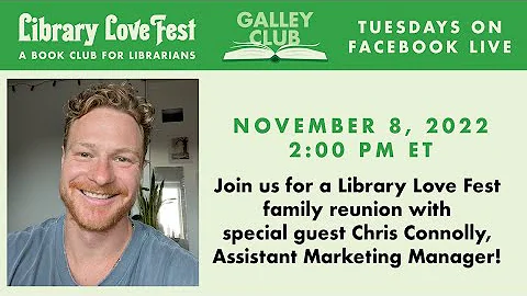 Library Love Fest Family Reunion with Chris Connol...