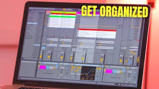 Ableton Live // 3 Simple Tips for ORGANIZING your Live Set