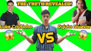 Luke Coutinho vs Rujuta Diwekar(THE TRUTH REVEALED!)