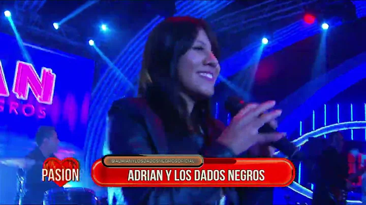Adrian y Los Dados Negros & Deborah - MIX 2022: Ne...