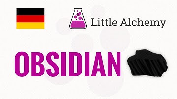 Wie macht man OBSIDIAN in Little Alchemy