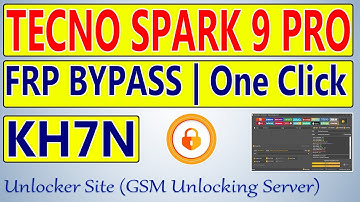 Tecno Spark 9 Pro (KH7n) FRP Bypass By Unlock Tool