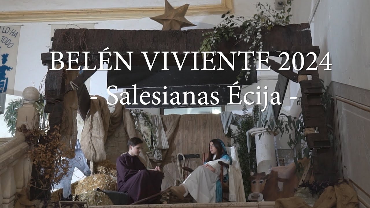 Belén Viviente Salesianas Écija 2024