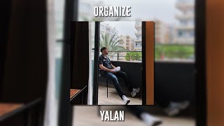 Organize - Yalan (Speed Up) Resimi