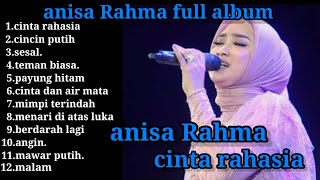Cinta Rahasia  Cincin Putih  Anisa Rahma  Album 