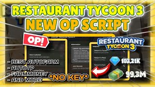 Restaurant tycoon 3 NEW OP SCRIPT AUTOFARM AUTOTP FARMMONEY AND MORE LINK IN DES