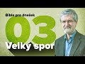 Bible pro dneek  svtlo svt ve tm  2024 2q 03