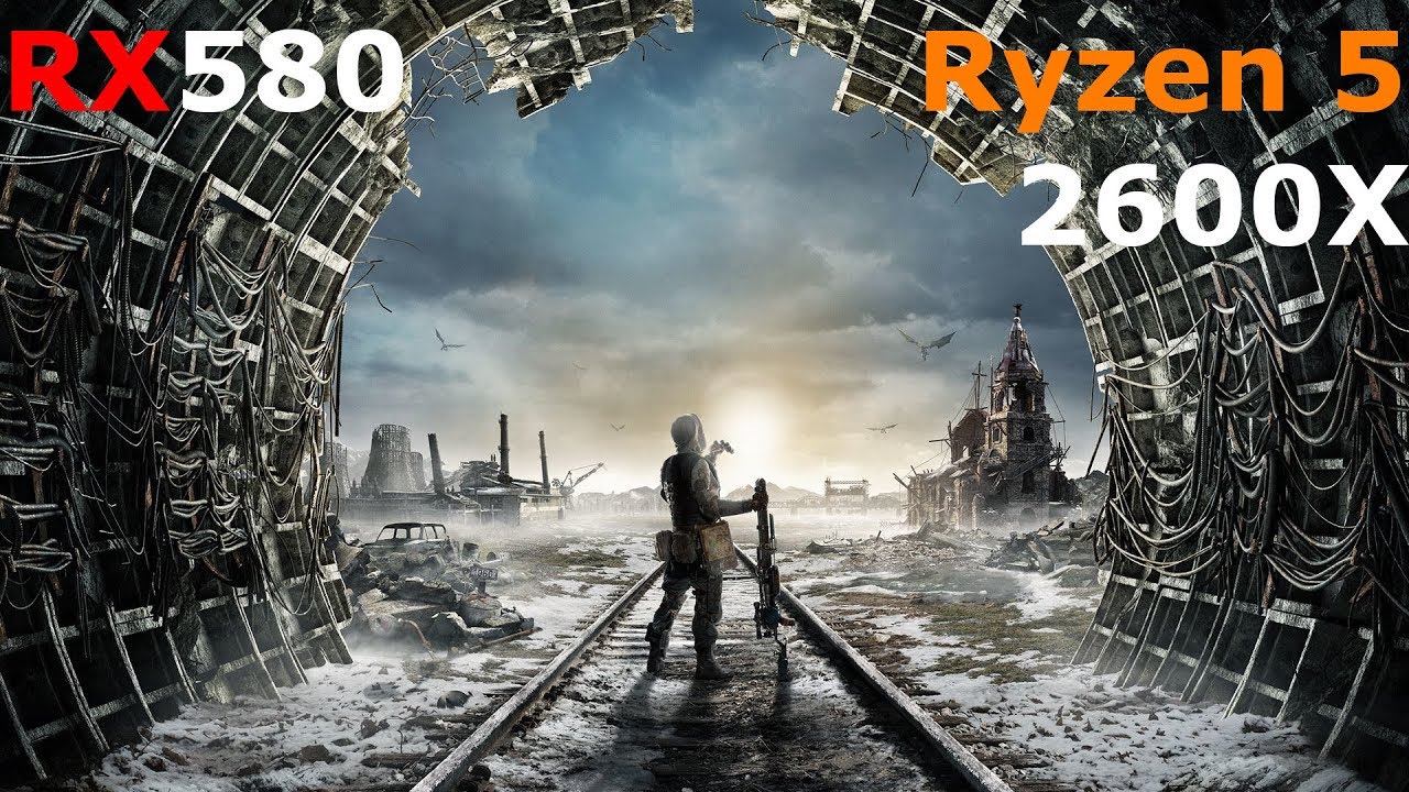 Metro Exodus | Ryzen 5 2600X + RX 580 8GB MK2 OC | Max Settings 1080p