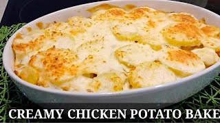How To Make A Creamy Chicken Potato Bake | Easy and Delicious Recipe