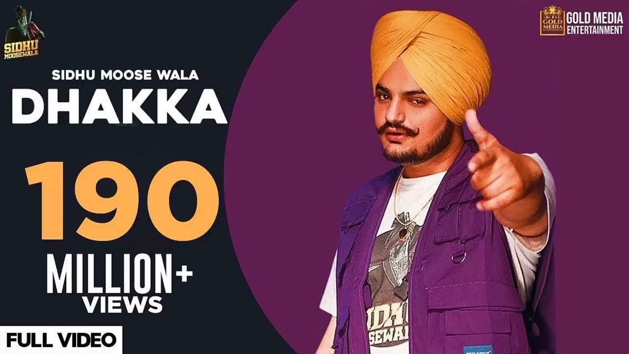 ￼DHAKKA - Sidhu Moose Wala ft Afsana Khan - The Kidd - Punjabi Songs 2020 - Gold Media