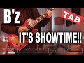 【TAB】B'z / IT&rsquo;S SHOWTIME!! ギター 弾いてみた Electric Guitar Cover by YutoGt
