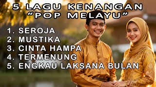 Download Lagu Seroja - 5 Lagu Melayu Kenangan Terpopuler MP3