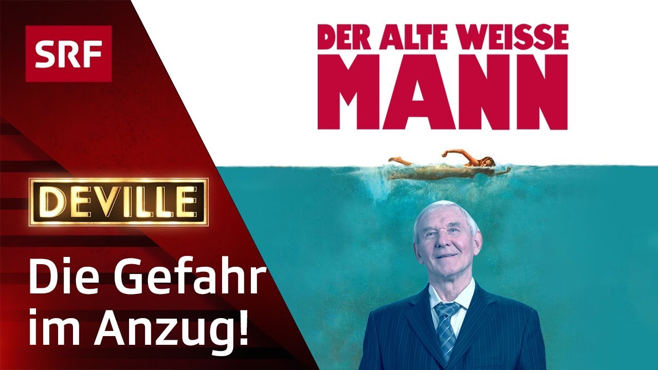 Der alte weisse Mann | Deville