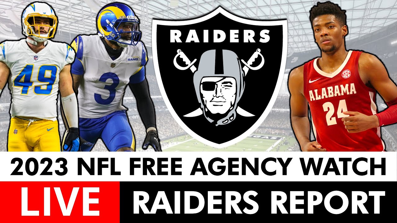 Raiders 2023 NFL Free Agency Tracker LIVE Day 4 Raiders Rumors, News, March Madness Live Streaming