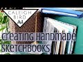 DIY Handmade Sketchbooks