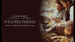 The Taste of Things Movie Score Suite - Andrew von Oeyen (2023)