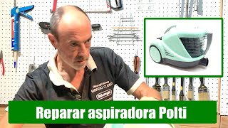 Reparar aspiradora Polti Lecoaspira -