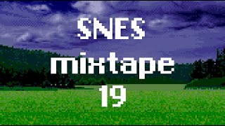 SNES mixtape 19  The best of SNES music to relax / study