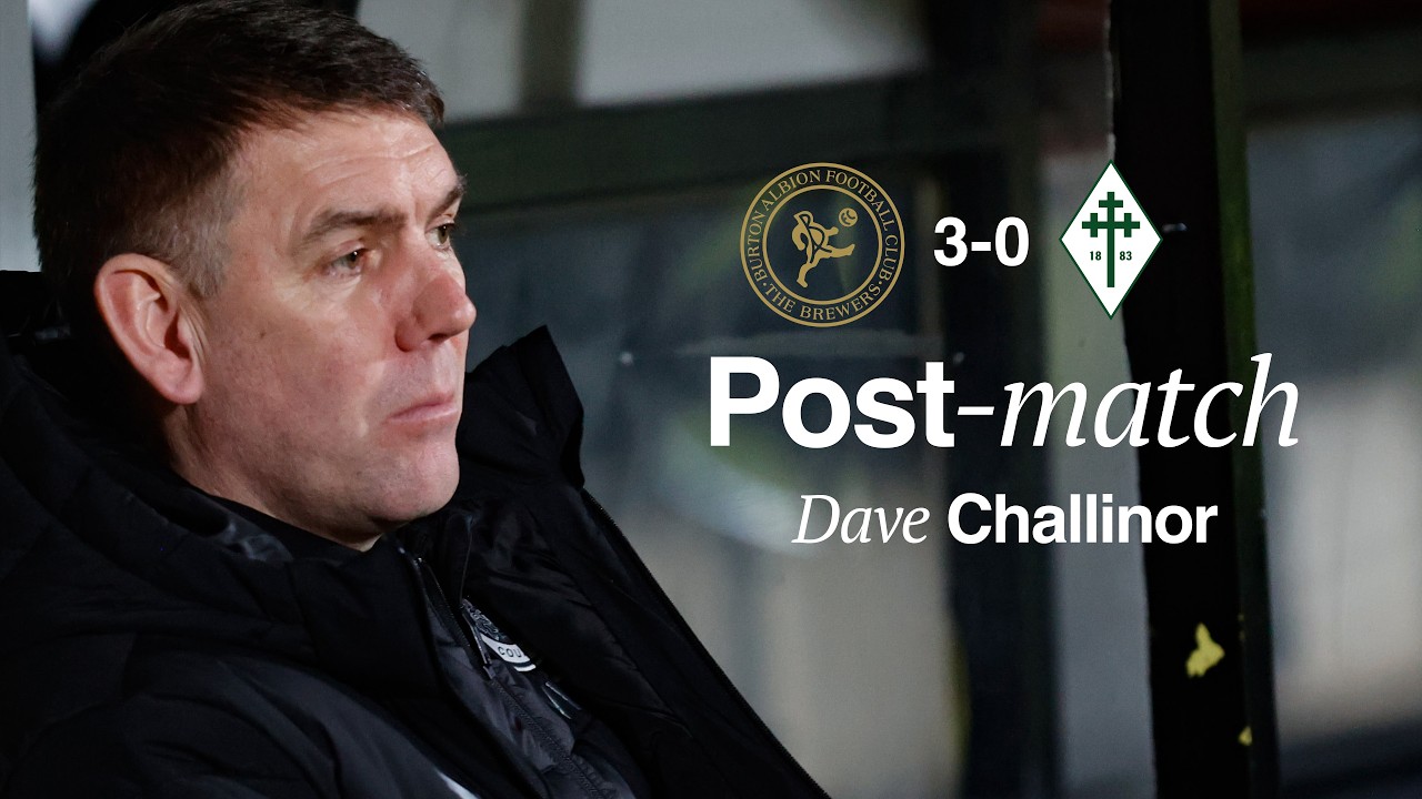 Dave Challinor Post Match Interview - Burton Albion