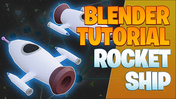Modeling a rocket ship - Blender Tutorial
