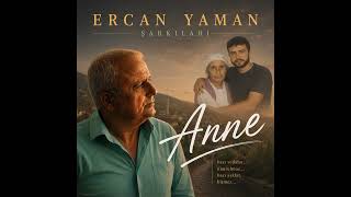 ANNE#ercanyaman #müzik #türküler#özlem #hüzün #keşfet 