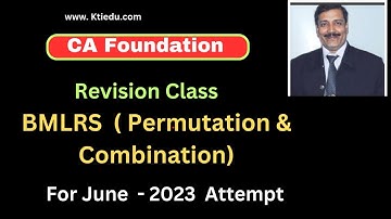 # REVISION CLASS CLASS #PERMUTATION & COMBINATION #BMLRS #CA FOUND #SHORTCUT TRICKS #KAILASH THAKUR