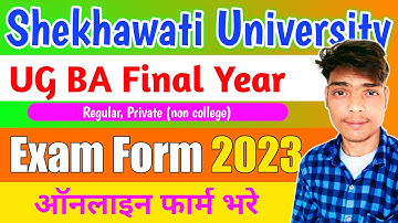 UG BA BSC BCOM Final Year Exam Form 2023 | Shekhawati University | PDUSU Exam Form 2023