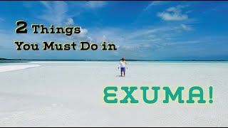 2 Things to do in Exuma!