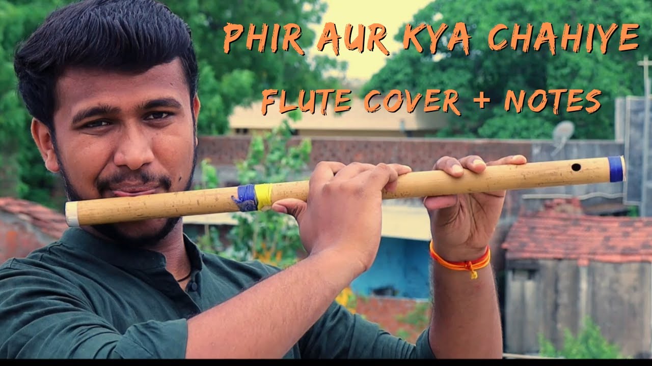 Phir Aur Kya Chahiye Flute Cover Zara Hatke Zara Bachke Arijit