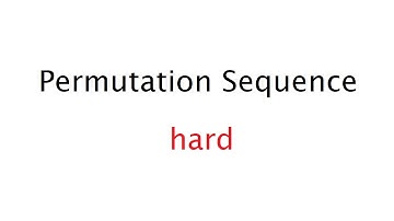 Permutation Sequence [Hard]